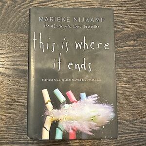 This is Where it Ends by Marieke Nijkamp